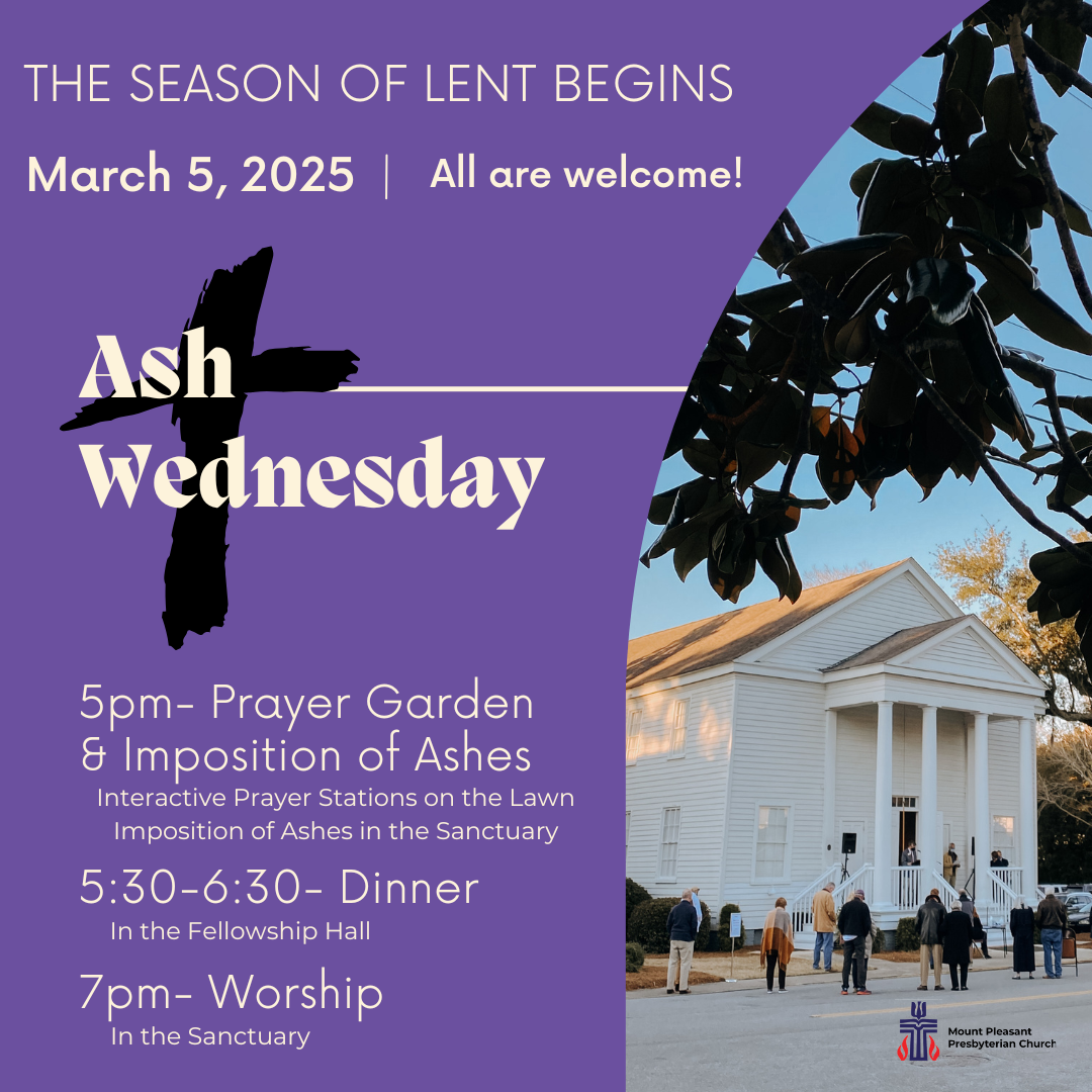Ash Wednesday - Mount Pleasant Presbyterian Church, image size:1080x1080